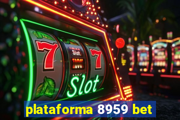 plataforma 8959 bet